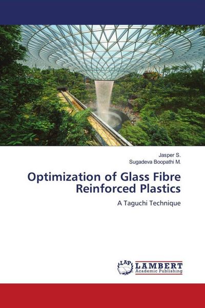 Produktbild: Optimization of Glass Fibre Reinforced Plastics