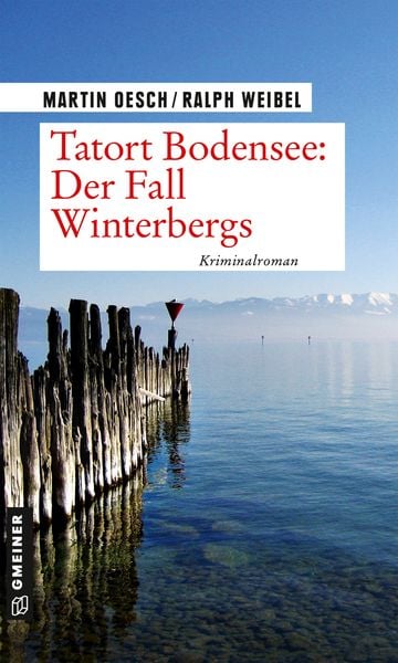 Produktbild: Tatort Bodensee: Der Fall Winterbergs
