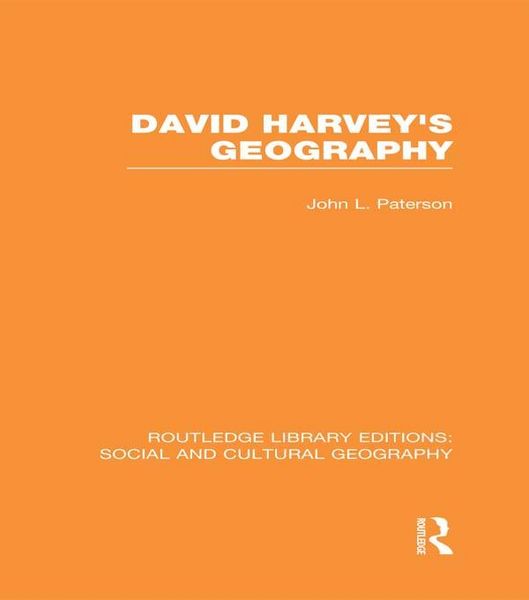 Produktbild: David Harvey's Geography (RLE Social & Cultural Geography)