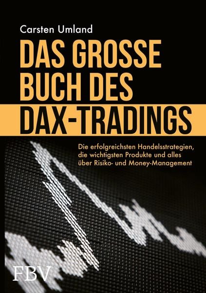 Produktbild: Das gro&szlig;e Buch des DAX-Tradings