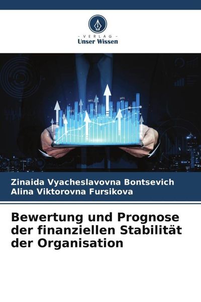 Produktbild: Bewertung und Prognose der finanziellen Stabilit&auml;t der Organisation