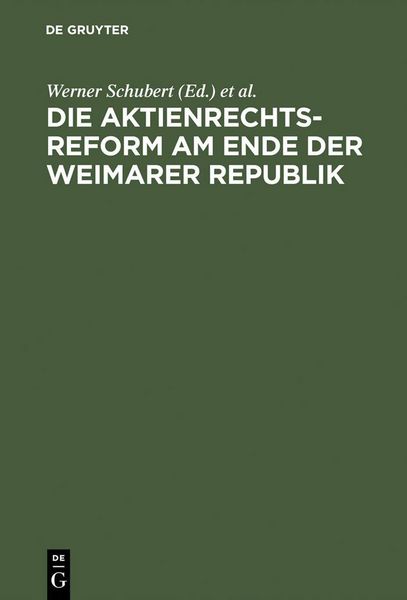 Produktbild: Die Aktienrechtsreform am Ende der Weimarer Republik