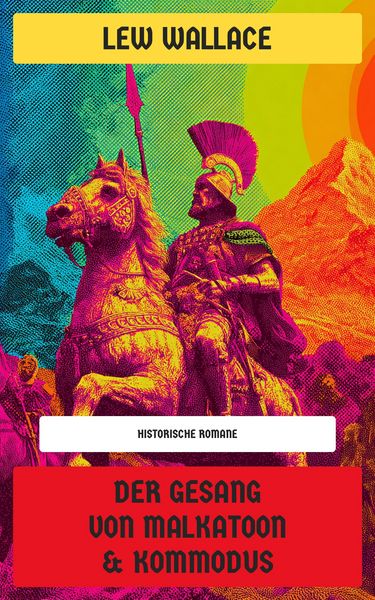 Produktbild: Der Gesang von Malkatoon & Kommodus