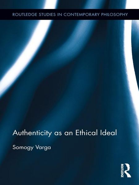 Produktbild: Authenticity as an Ethical Ideal