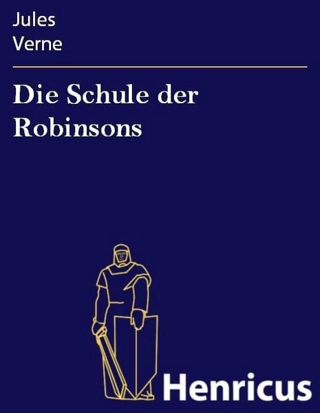 Produktbild: Die Schule der Robinsons