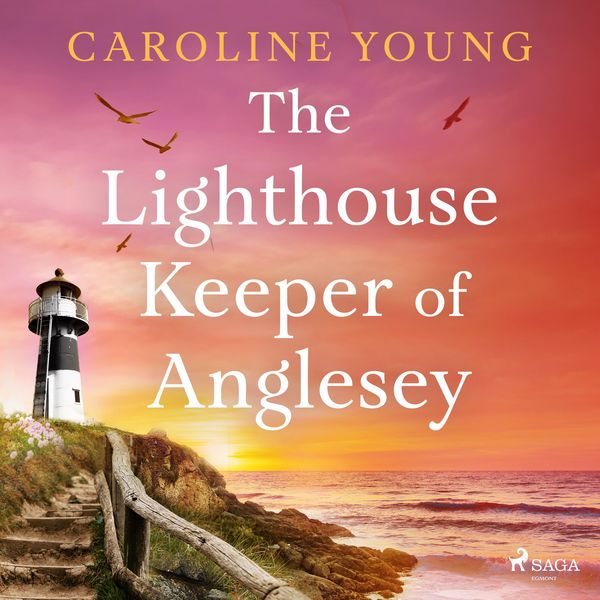 Produktbild: The Lighthouse Keeper of Anglesey: An inspiring tale of family secrets and starting over