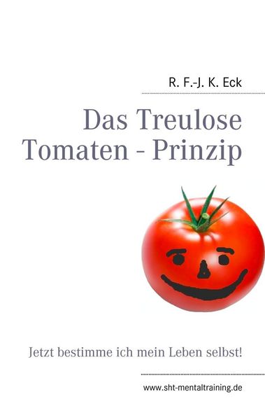 Produktbild: Das Treulose Tomaten - Prinzip