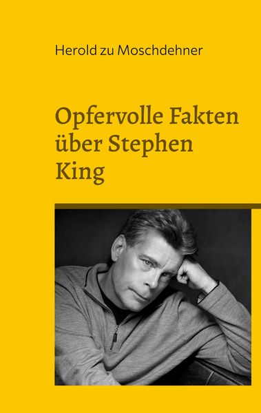 Produktbild: Opfervolle Fakten &uuml;ber Stephen King