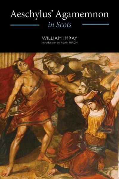 Produktbild: Aeschylus' Agamemnon in Scots