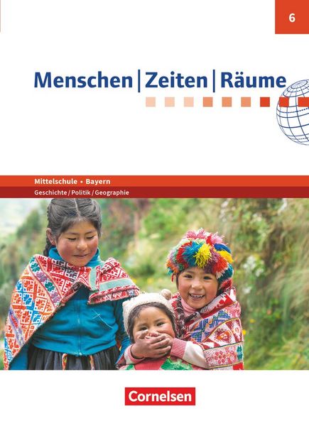 Produktbild: Menschen-Zeiten-R&auml;ume - Arbeitsbuch f&uuml;r Geschichte/Politik/Geographie Mittelschule Bayern - Ausgabe ab 2017 - 6. Jahrgangsstufe