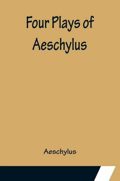 Produktbild: Four Plays of Aeschylus