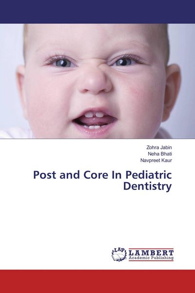 Produktbild: Post and Core In Pediatric Dentistry