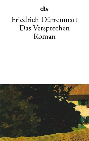 Das Versprechen, Taschenbuch von Friedrich Dürrenmatt, dtv