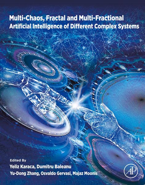Produktbild: Multi-Chaos, Fractal and Multi-Fractional Artificial Intelligence of Different Complex Systems