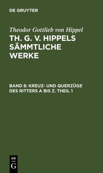 Produktbild: Kreuz- und Querz&uuml;ge des Ritters A bis Z. Theil 1