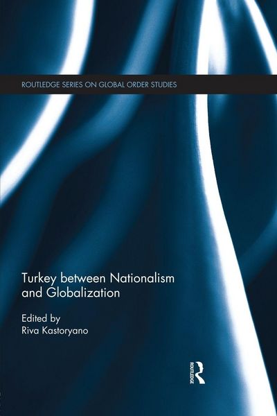 Produktbild: Turkey between Nationalism and Globalization