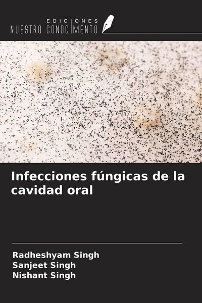 Produktbild: Infecciones f&uacute;ngicas de la cavidad oral