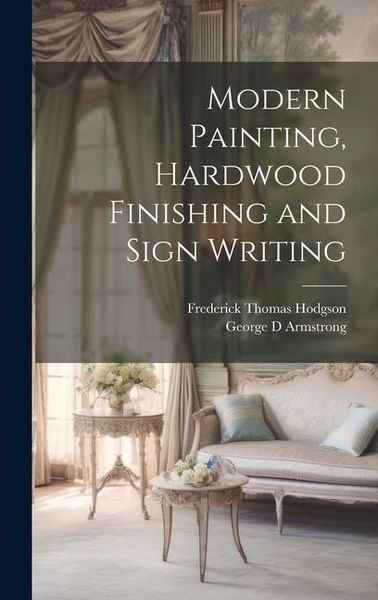 Produktbild: Modern Painting, Hardwood Finishing and Sign Writing