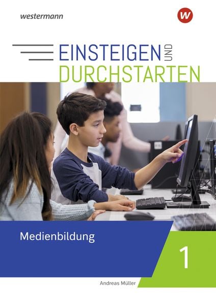 Produktbild: Einsteigen und durchstarten - Medienbildung