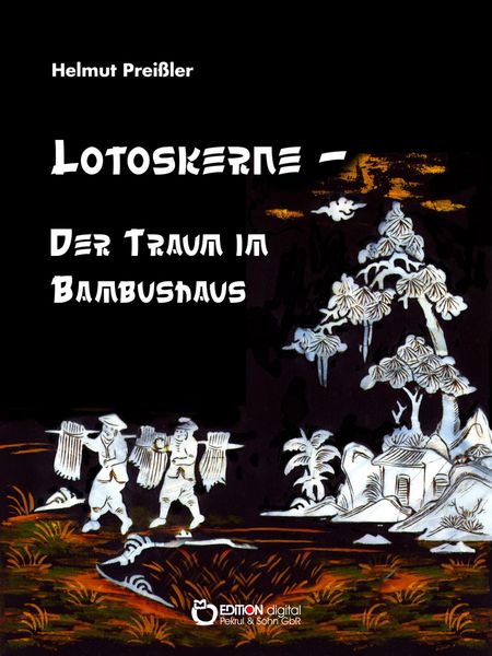 Produktbild: Lotoskerne - Der Traum im Bambushaus