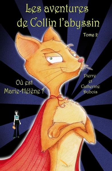 Produktbild: Les Aventures De Collin L'abyssin 2 Ou Est Marie-Helene