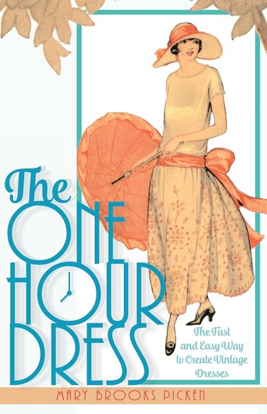 Produktbild: One Hour Dress-17 Easy-to-Sew Vintage Dress Designs From 1924 (Book 1)