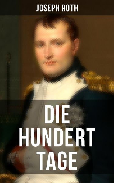 Produktbild: Die hundert Tage