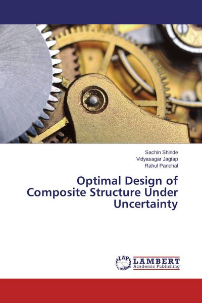 Produktbild: Optimal Design of Composite Structure Under Uncertainty
