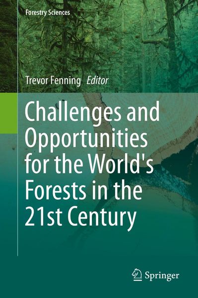 Produktbild: Challenges and Opportunities for the World's Forests in the 21st Century