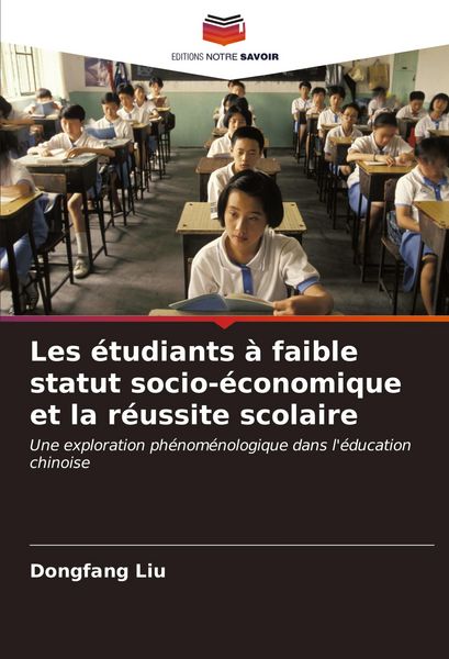 Produktbild: Les &eacute;tudiants &agrave; faible statut socio-&eacute;conomique et la r&eacute;ussite scolaire