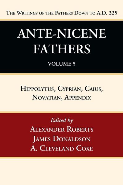 Produktbild: Ante-Nicene Fathers