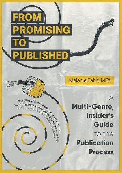 Produktbild: From Promising to Published: A Multi-Genre, Insider's Guide to the Publication Process