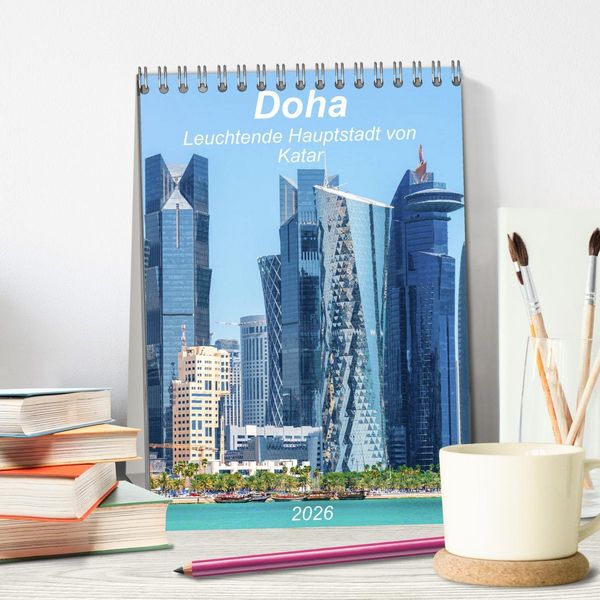 Produktbild: Doha Leuchtende Hauptstadt von Katar (Tischkalender 2026 DIN A5 hoch), CALVENDO Monatskalender