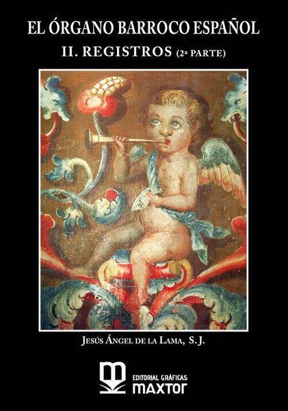 Produktbild: El &oacute;rgano barroco espa&ntilde;ol. II. Registros (2&ordf; parte)