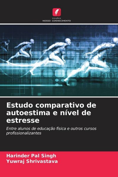 Produktbild: Estudo comparativo de autoestima e n&iacute;vel de estresse