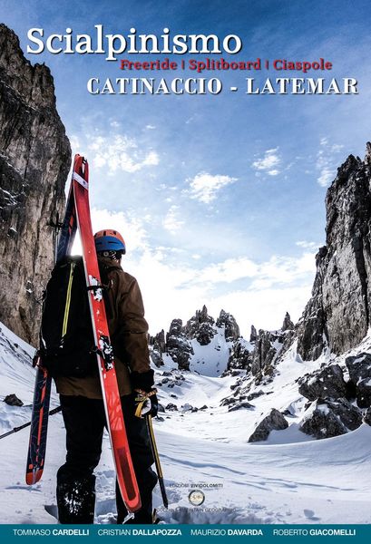 Produktbild: Scialpinismo Catinaccio-Latemar. Freeride, splitboard, ciaspole