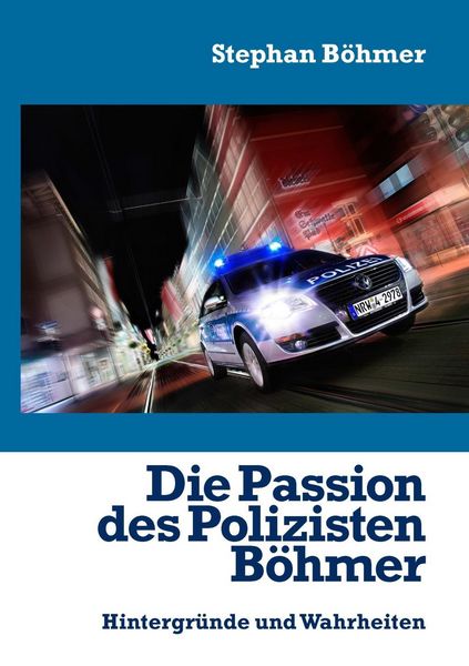 Produktbild: Die Passion des Polizisten B&ouml;hmer