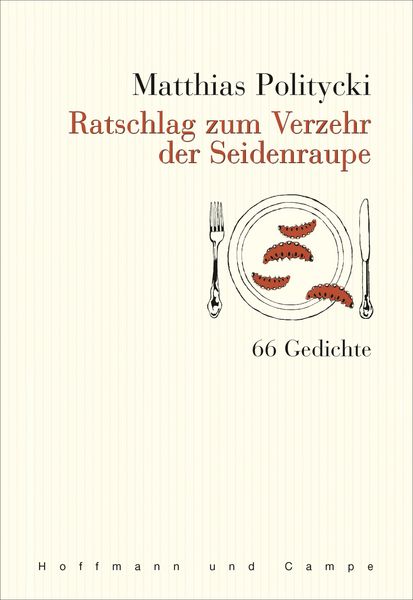 Produktbild: Ratschlag zum Verzehr der Seidenraupe