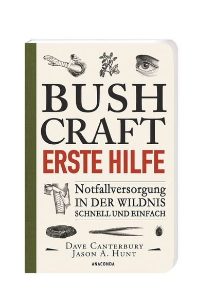 Produktbild: Bushcraft Erste Hilfe. Notfallversorgung in der Wildnis - schnell und einfach