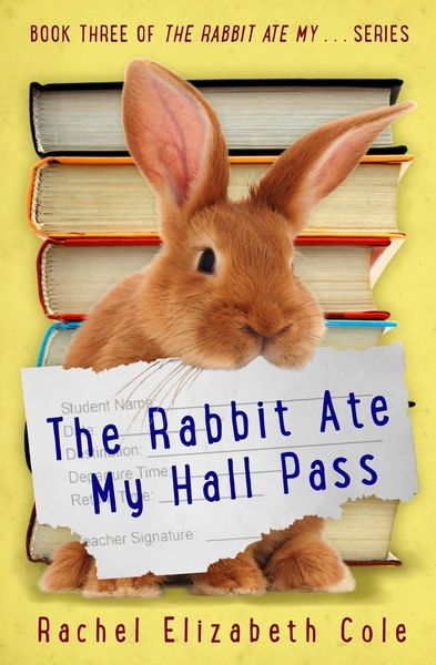 Produktbild: The Rabbit Ate My Hall Pass (The Rabbit Ate My ..., #3)