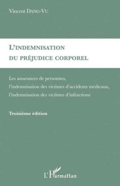 Produktbild: L'indemnisation du prejudice corporel - assurances de person