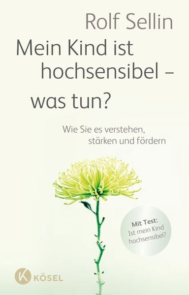 Produktbild: Mein Kind ist hochsensibel - was tun?