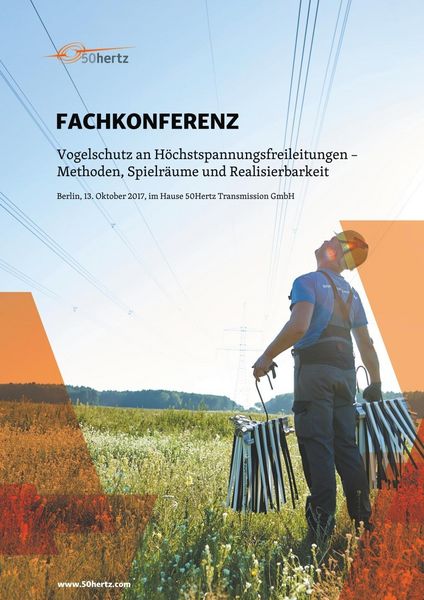Produktbild: Fachkonferenz: Vogelschutz an H&ouml;chstspannungsleitungen - Methoden, Spielr&auml;ume und Realisierbarkeit