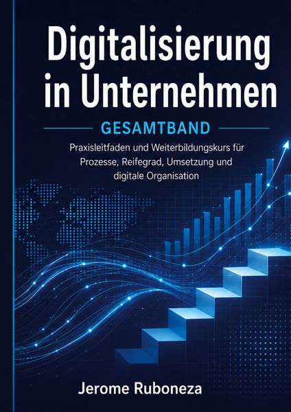 Digitalisierung in Unternehmen, Taschenbuch von Jerome Ruboneza, BoD – Books on Demand, 9783695710218