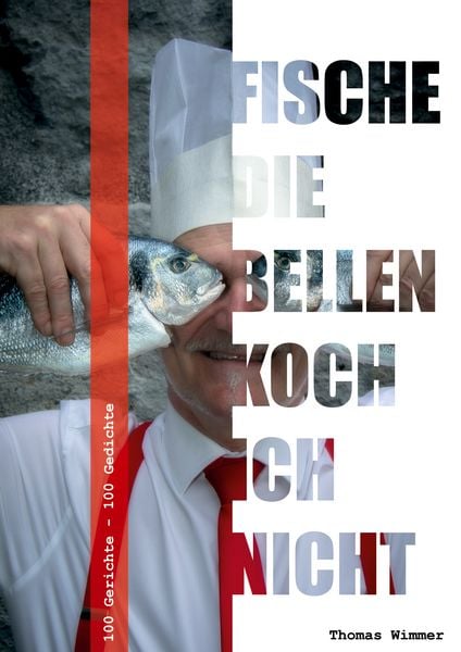 Produktbild: Fische die bellen, koch ich nicht !