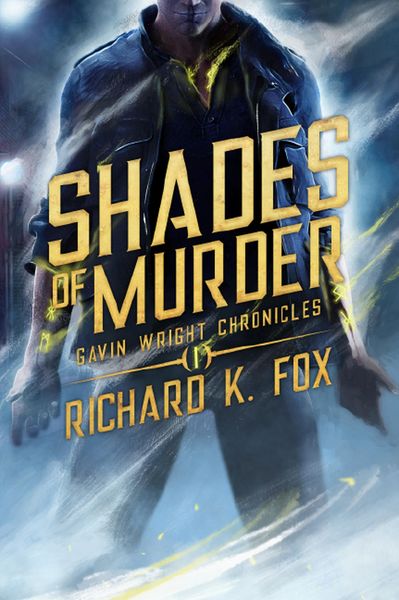 Produktbild: Shades of Murder (The Gavin Wright Chronicles, #1)