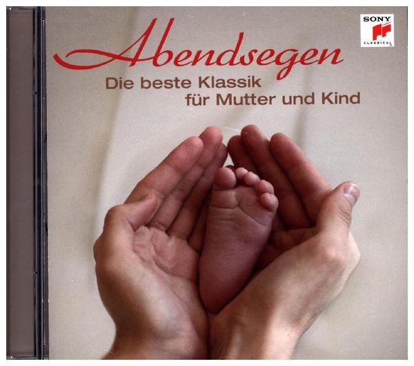 Produktbild: Various: Abendsegen-Die beste Klassik f&uuml;r Mutter und Kind