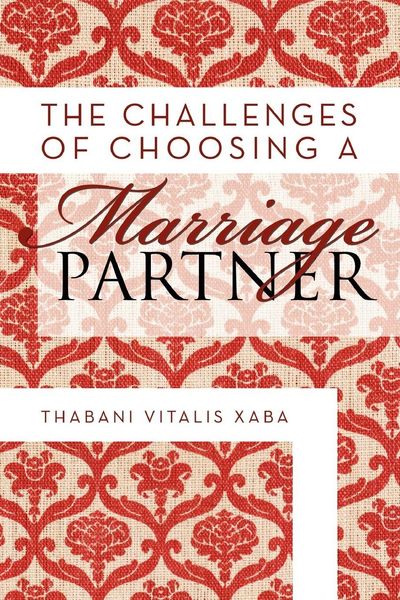 Produktbild: The Challenges Of Choosing A Marriage Partner