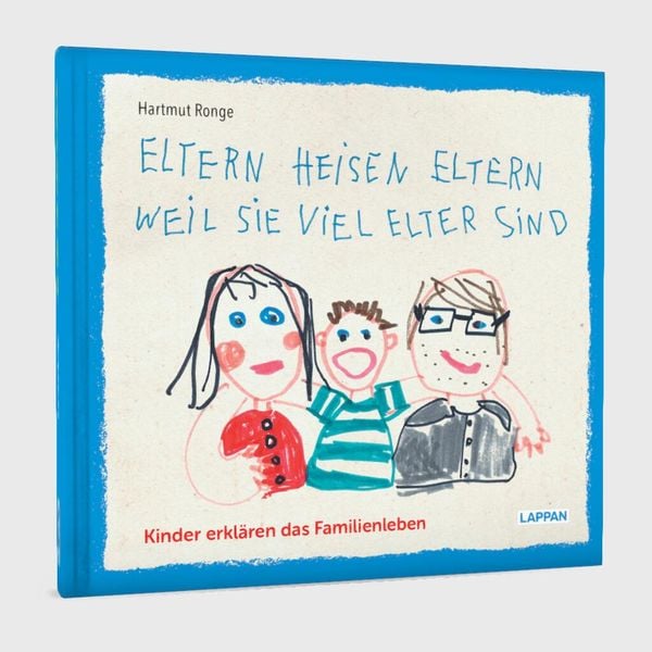 Produktbild: Eltern heisen Eltern weil sie viel elter sind