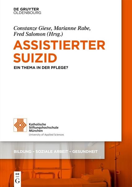 Assistierter Suizid, Taschenbuch von , De Gruyter Oldenbourg, 978-3-11-137048-4